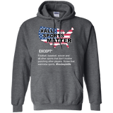 All sports matter Pullover Hoodie 8 oz