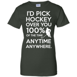 Id pick hockey over you Ladies Cotton T-Shirt