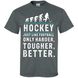 Hockey is better Cotton T-Shirt
