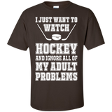 I just want to watch Hockey Cotton T-Shirt