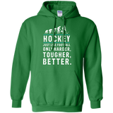 Hockey is better Pullover Hoodie 8 oz