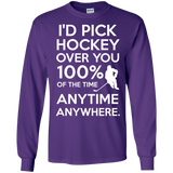 Id pick hockey over you Mens Long Sleeve T-shirt