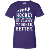 Hockey is better Ladies Cotton T-Shirt