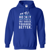 Hockey is better Pullover Hoodie 8 oz