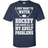 I just want to watch Hockey Cotton T-Shirt