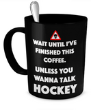 Talk Hockey Mug