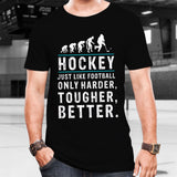 Hockey is better Cotton T-Shirt